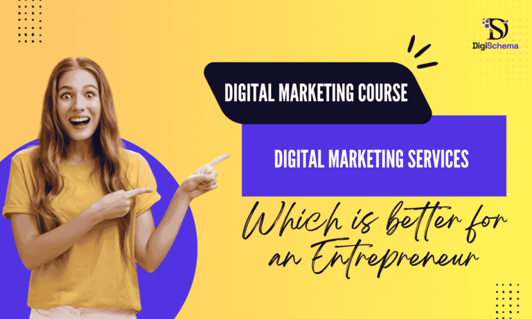 Digital Marketing Course or Services? Which is better for an Entrepreneur